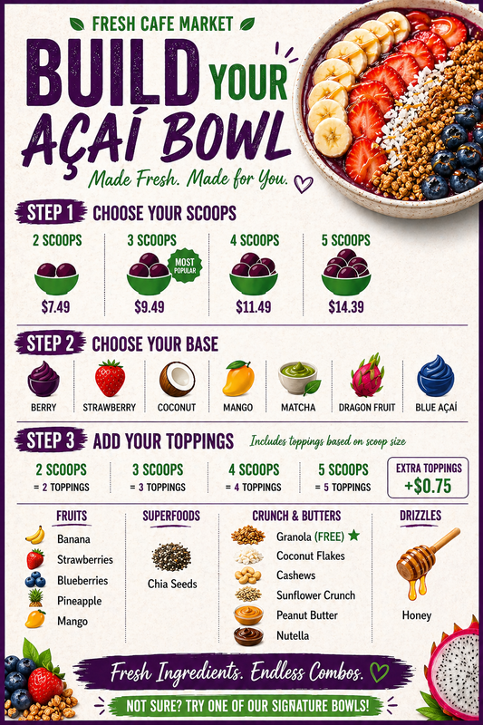 BUILD YOUR AÇAÍ BOWL